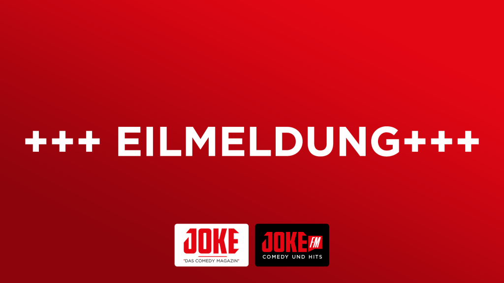 JOKE FM Eilmeldung