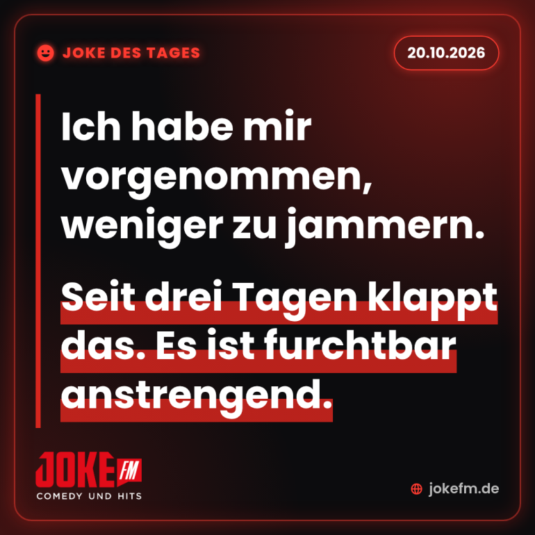 Joke des Tages 20.10.2026